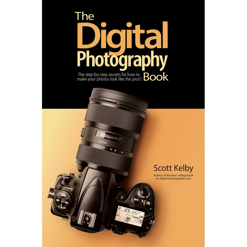 Rocky Nook Book: The Digital Photography Book by Scott Kelby