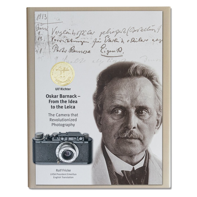 Ulf Richter: Oskar Barnack – From the Idea to the Leica, 2017