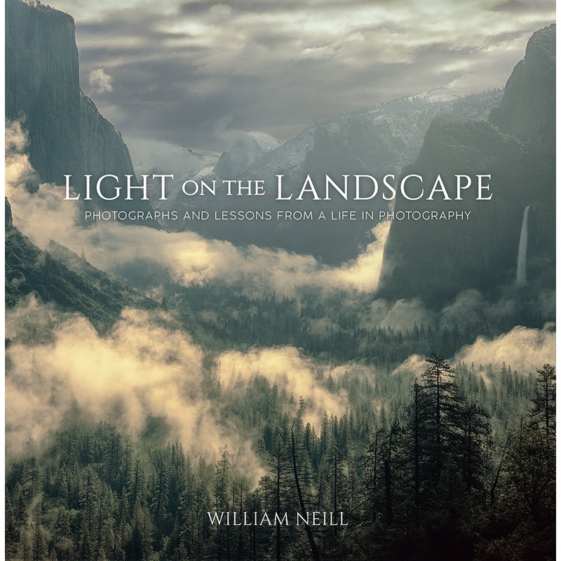 Rocky Nook Book: Light on the Landscape by William Neill