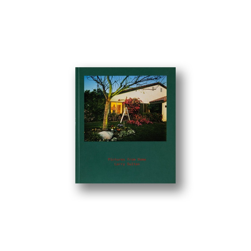 Larry Sultan Pictures From Home